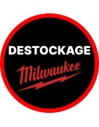DESTOCKAGE MILWAUKEE